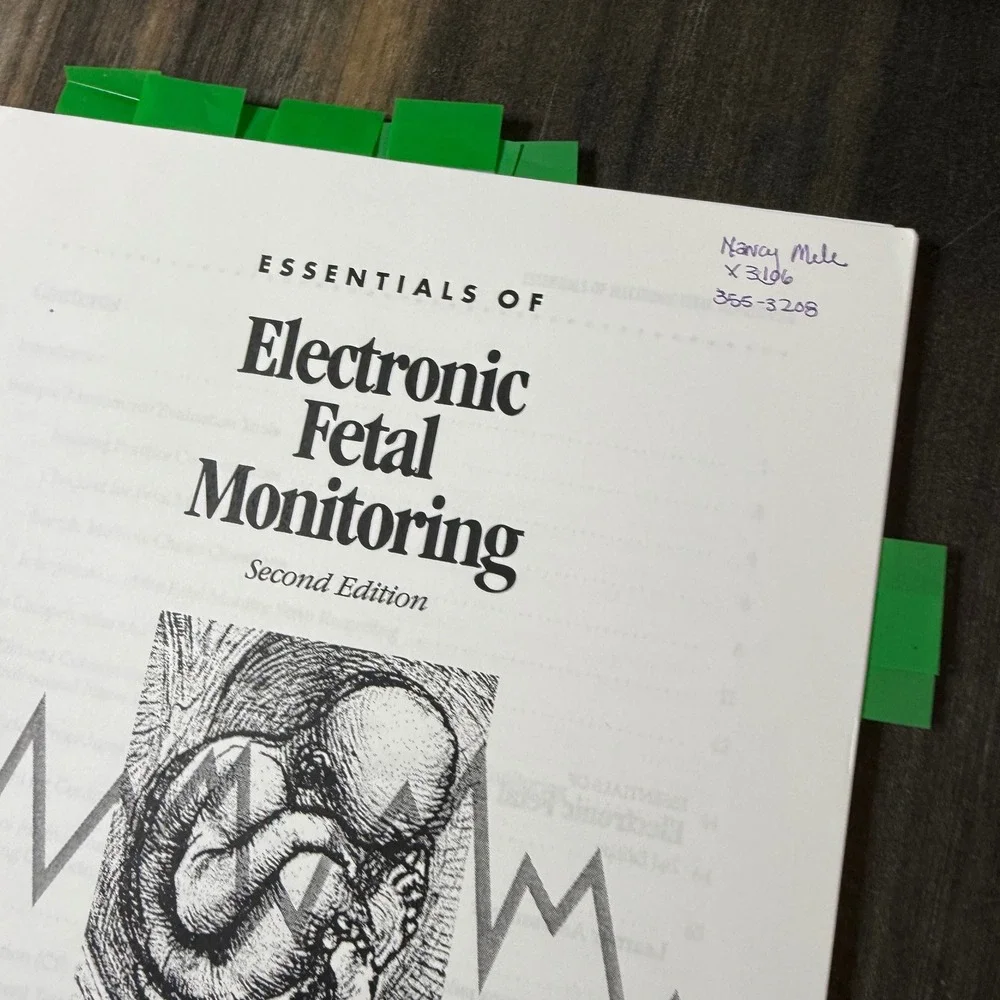Essentials of Electronic Fetal Monitoring Second Edition‎ Assessment Textbook